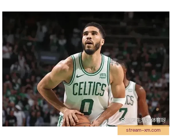 塔图姆狂砍25分18篮板11助攻创复出后首次三双 本赛季战绩10胜2负强势回归